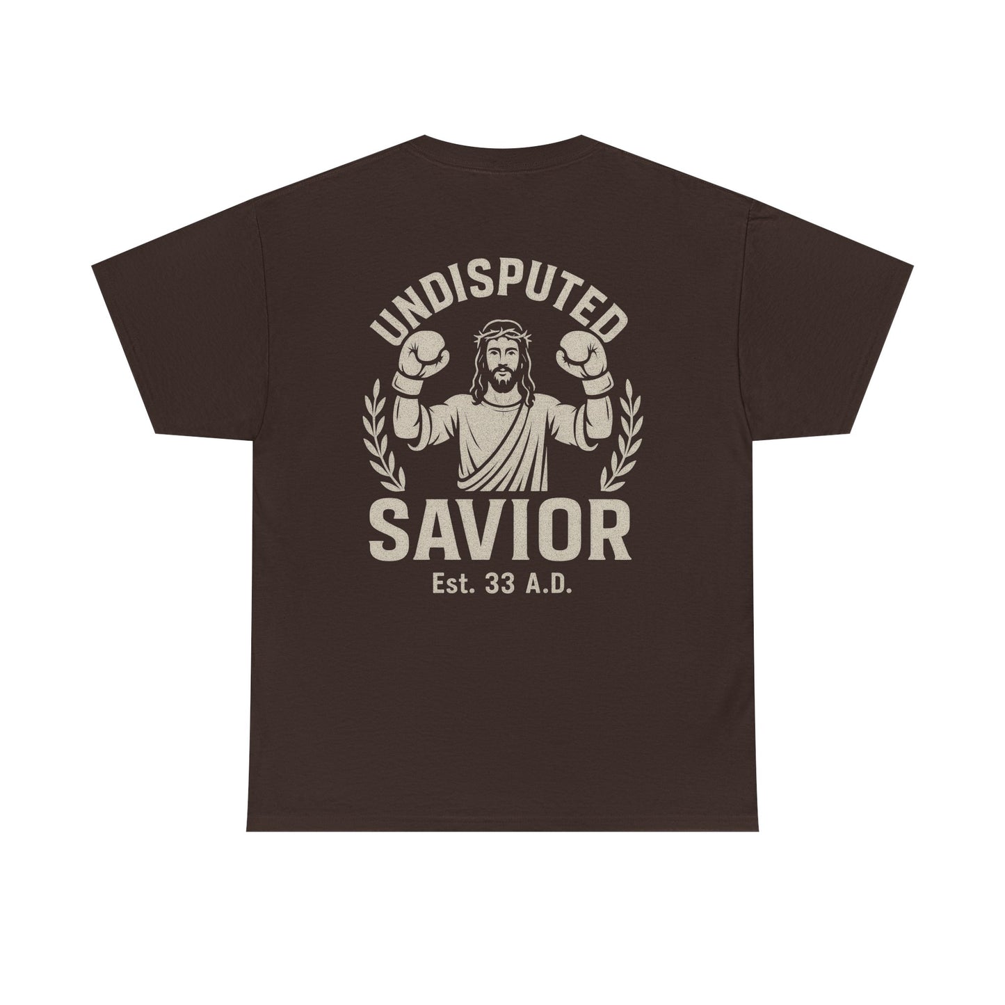 Undisputed Savior T-Shirt