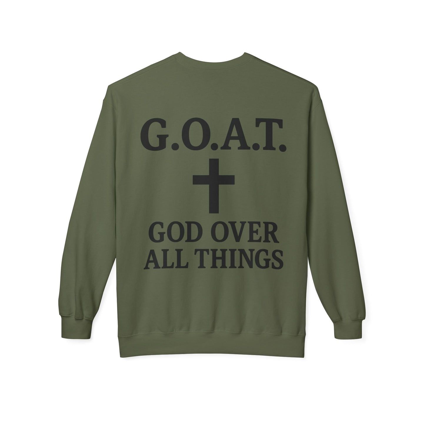 G.O.A.T. God Over All Things Unisex Crewneck