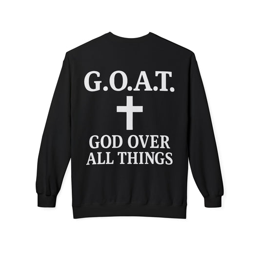 G.O.A.T. God Over All Things Unisex Crewneck